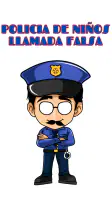 Policia de Niños Llamada Falsa screenshot