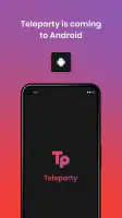 Teleparty - Watch Parties screenshot